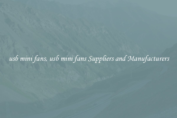 usb mini fans, usb mini fans Suppliers and Manufacturers