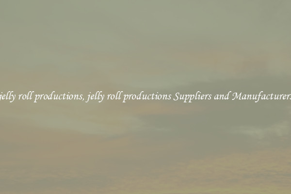 jelly roll productions, jelly roll productions Suppliers and Manufacturers