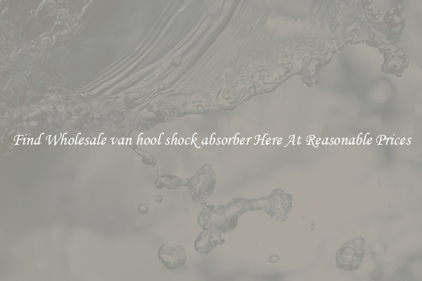 Find Wholesale van hool shock absorber Here At Reasonable Prices